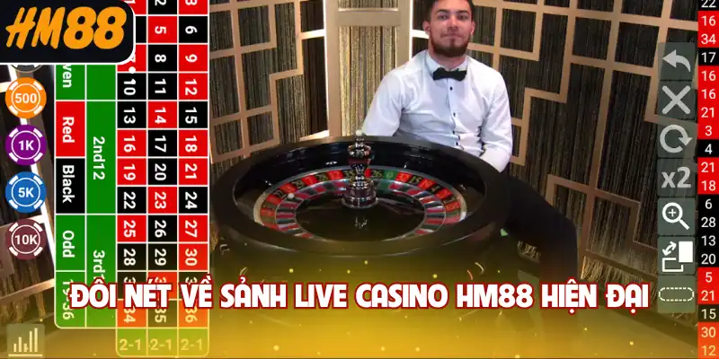 Đôi nét về sảnh live casino HM88 hiện đại