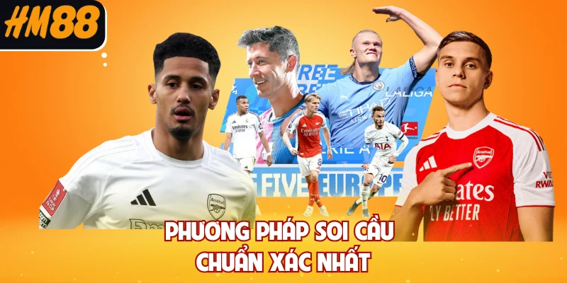Phương pháp soi cầu chuẩn xác nhất